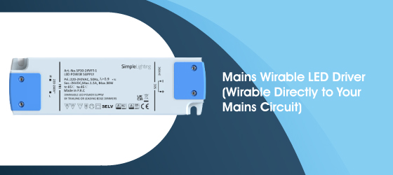 30w Dimmable LED Driver - Mains Wirable LED Driver (Wirable Directly to Your Mains Circuit)