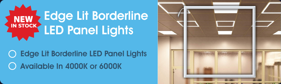 LED Panels - Edge lit and standard