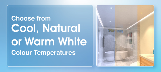 A light blue banner that shows an image of a bathroom with three different colour temperatures and the text that says Choose from Cool, Natural or Warm White Colour Temperatures