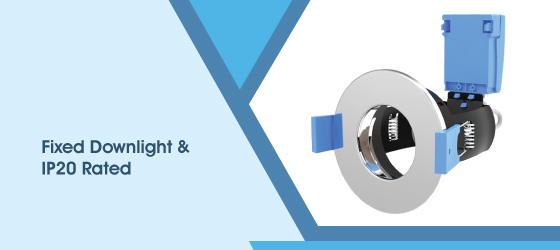 Fixed, IP20 Fire-Rated Downlight, Chrome - Fixed Downlight & IP20 Rated