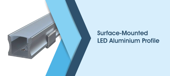 Surface Mounted LED Profile (All Strips) - Surface-Mounted LED Aluminium Profile