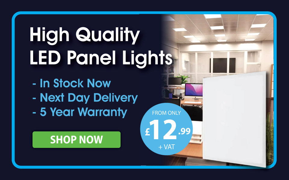 LED Panels - From Only £12.99